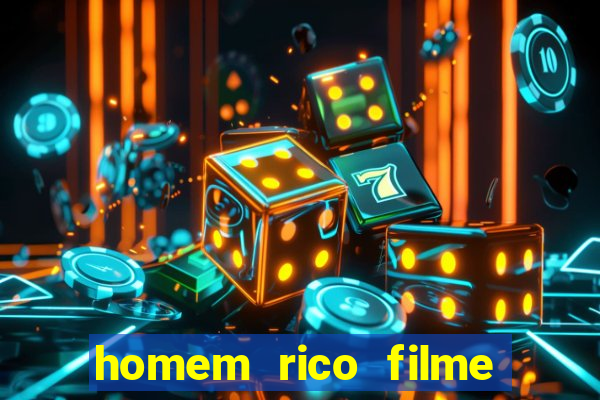 homem rico filme filme homem rico finge ser pobre para